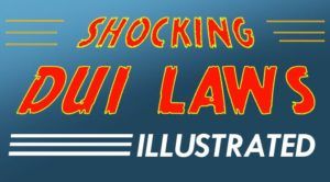 shocking DUI laws